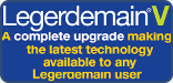 Legerdemain V: A complete upgrade making the latest technology available to any Legerdemain user